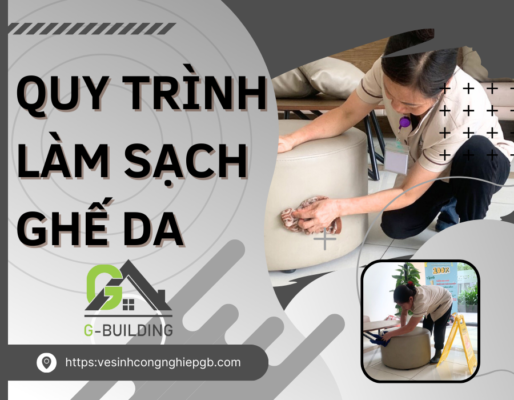 quy-trinh-lam-sach-ghe-da-g-building